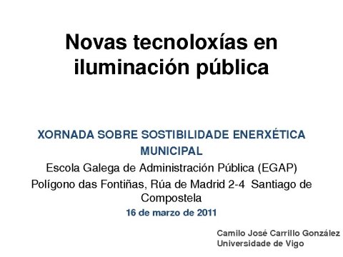 Presentaci&oacute;n Camilo Jos&eacute; Carrillo Gonz&aacute;lez. Universidade de Vigo.